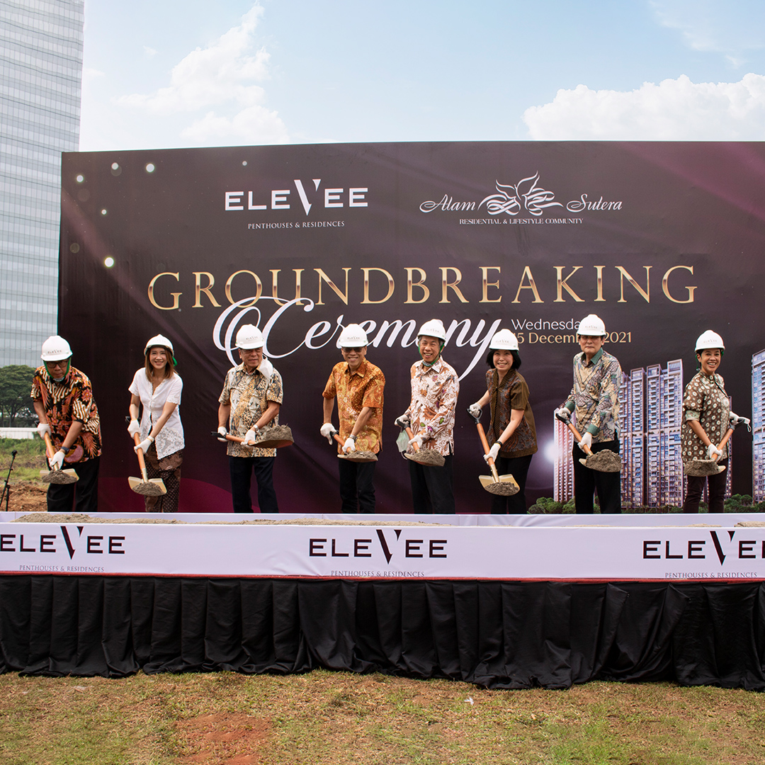 Alam Sutera Gelar Groundbreaking Ceremony EleVee Penthouses and Residences